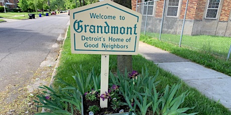 The Grandmont Garden Walk & Tour Hosted by Grandmont Community Association tickets