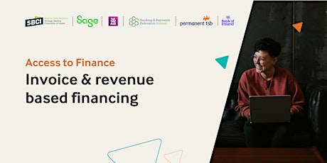 Access to Finance: Invoice & revenue-based financing tickets
