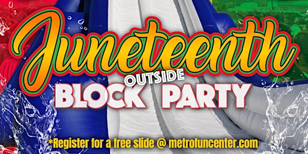 Free Slide on the Hippo - Juneteenth Outside Block Party