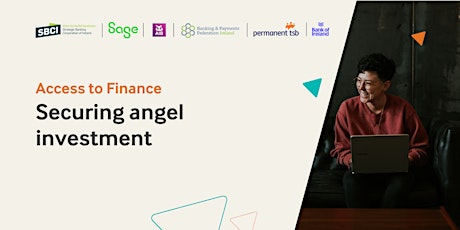 Access to Finance: Securing angel investment