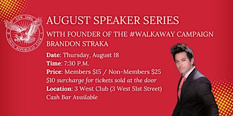 August Speaker Series with Brandon Straka! tickets
