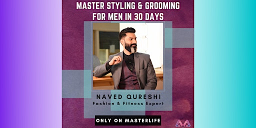 Grooming and Styling for Men