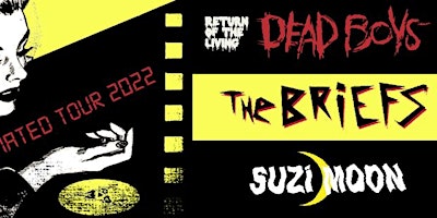 Destructive Prod & Fulton 55 Present: Dead Boys, The Briefs & Suzi Moon