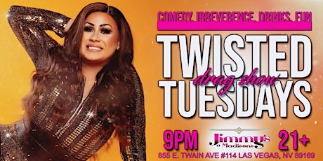 Twisted Tuesday's Comedy Drag Show tickets