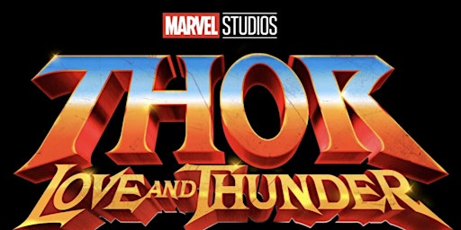 Special Screening - THOR: Love and Thunder hosted by The Elm Church
