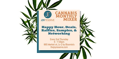 Joy Reserve Presents: Monthly Cannabis Mixer tickets