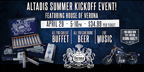 Altadis Summer Kickoff featuring House of Verona