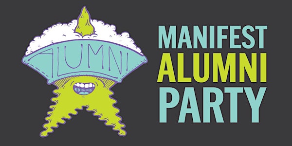 Manifest Alumni Party