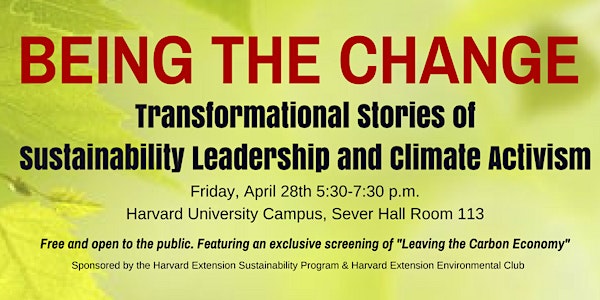 Being the Change: Stories of Sustainability Leadership and Climate Activism