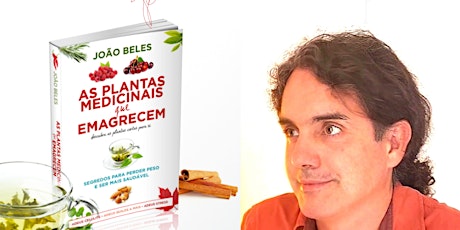 O ESSENCIAL - AS PLANTAS MEDICINAIS QUE EMAGRECEM, com João Beles