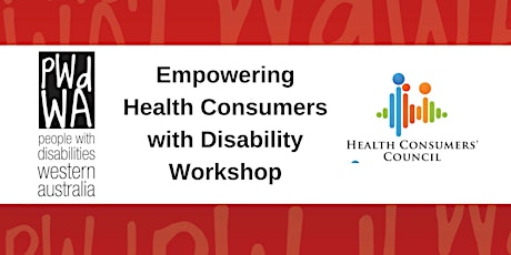 Empowering Health Consumers with Disability Face to Face Workshop tickets