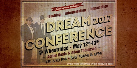 Dream Conference: Wheat Ridge, CO primary image