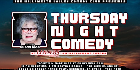 Thursday Night Stand-Up Comedy @ Langer's w/ Susan Rice! tickets