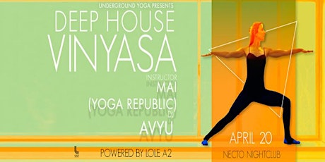 Underground Yoga - Deep House Vinyasa at Necto (4/20) primary image