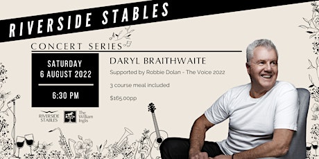 Riverside Stables Concert Series : Daryl Braithwaite tickets