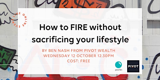 How to FIRE without sacrificing your lifestyle