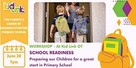 School Readiness In-Person Workshop: For Parents and Carers tickets