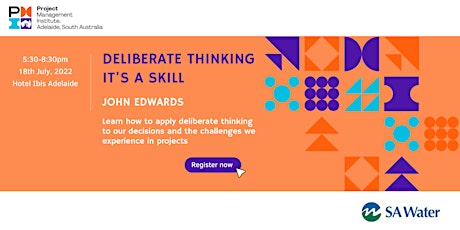 Deliberate Thinking – It’s a Skill tickets