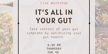 IT’S ALL IN YOUR GUT tickets