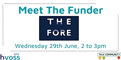 Meet the Funder-  The Fore tickets