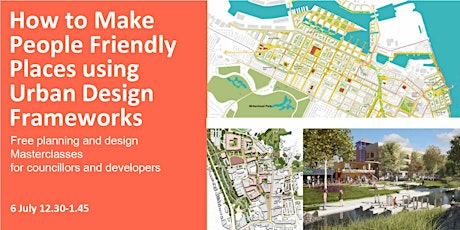 How to Make People Friendly Places - Using Urban Design Frameworks tickets
