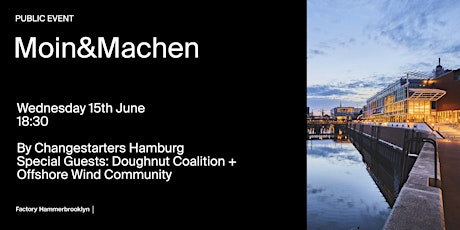 Changestarters Hamburg: Moin & Machen