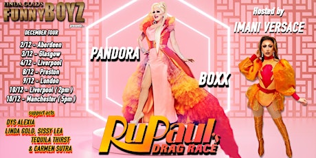 FunnyBoyz London x The Loop presents RuPaul's Drag Race PANDORA BOXX tickets