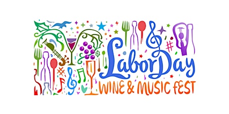 Immagine principale di Labor Day Wine & Music Fest 2017 