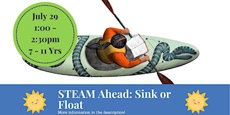 STEAM Ahead: Sink or Float (7 - 11 Yrs)