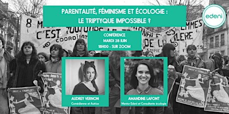 Parentalité, féminisme et écologie : le triptyque impossible ? billets