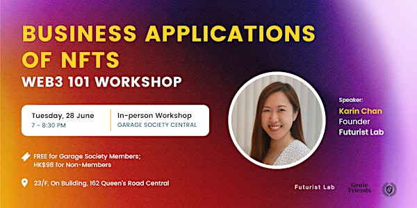 Business Applications of NFTs  | Web3 101 Workshop