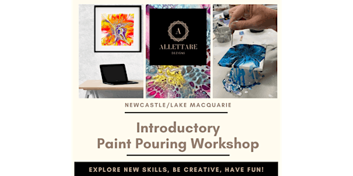 Introductory Paint Pouring Workshop with BONUS Take Home Pack in Newcastle!