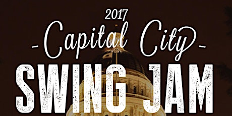 2017 Capital City Swing Jam & The California Swing Dance Championships primary image