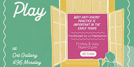Why anti-racist practice is important in the Early Years | Liz Pemberton tickets