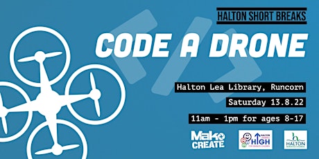 Halton Short Breaks | Code-A-Drone Workshop tickets
