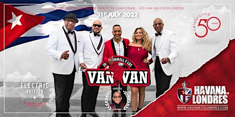 FORMELL Y LOS VAN VAN - LIVE IN LONDON 2022 tickets