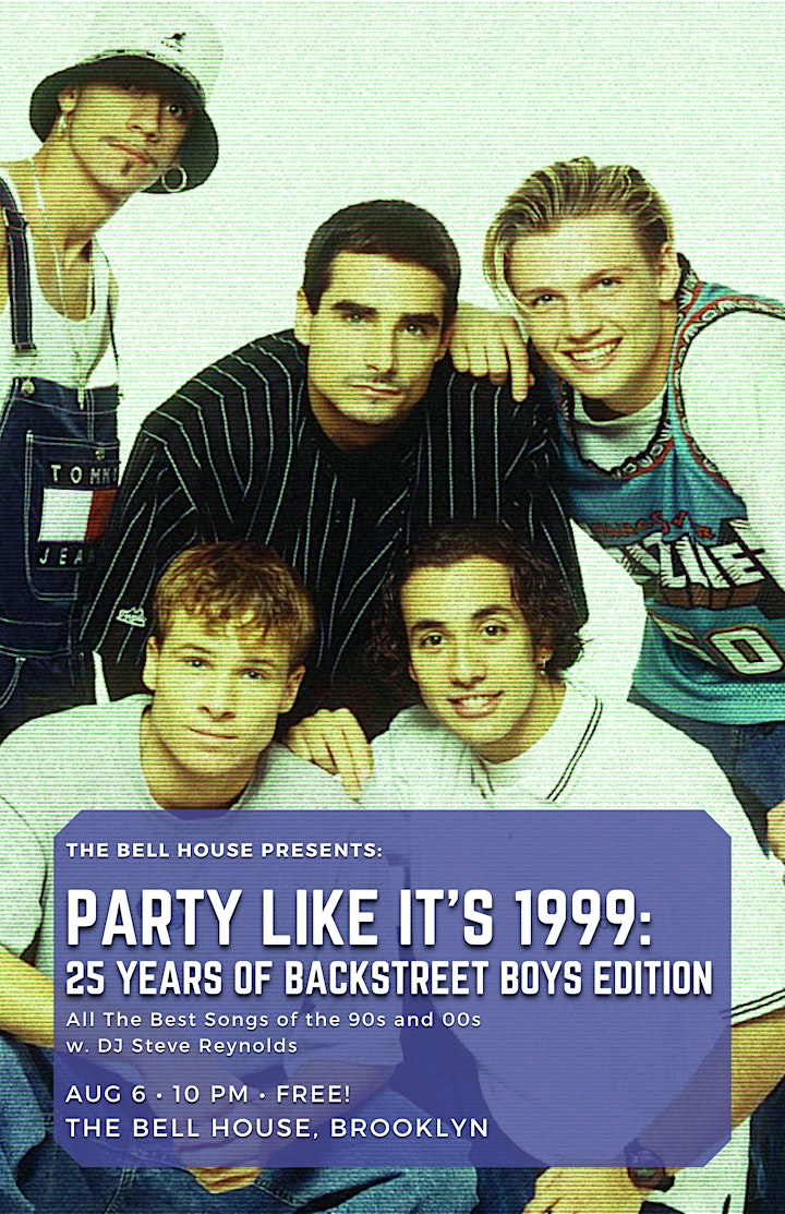 Party Like It’s 1999: 25 Years of Backstreet Boys Edition image
