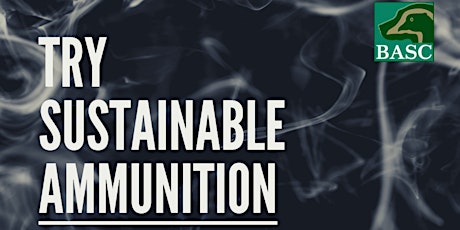 Try Sustainable Ammunition - Lakeside Sporting (Central)