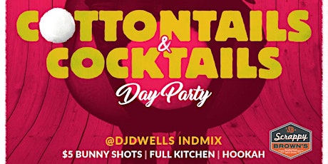 Cottontails & Cocktails Day Party - DJ D Wells INDMIX primary image
