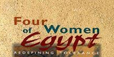 Film Screening and Director Q&A - Four Women of Egypt tickets