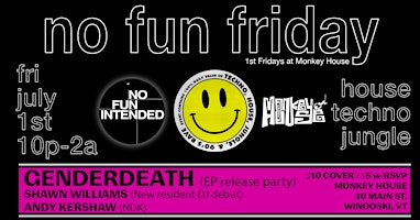 No Fun Friday 003 - Genderdeath, Shawn Williams, Andy Kershaw