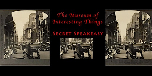History of NY & DC Secret Speakeasy Sun July 3rd 7pm