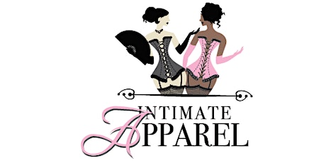 Intimate Apparel: Opening Night Performance to Benefit GJF primary image