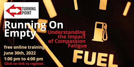 Running on Empty: Understanding the Impact of Compassion Fatigue tickets