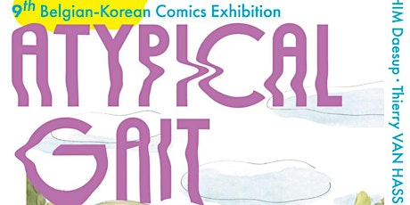 Atypical Gait - 9th Belgian Korean Comics Exhibition bilhetes