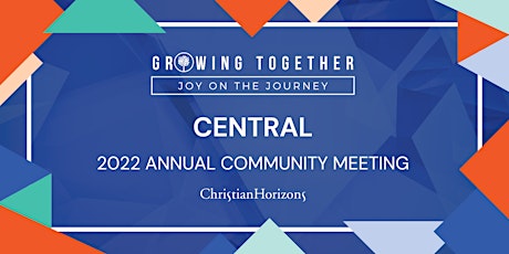 Central Annual Community Meeting 2022 tickets