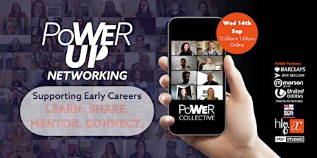 PoWEr Up Networking for Early Careers - September primary image