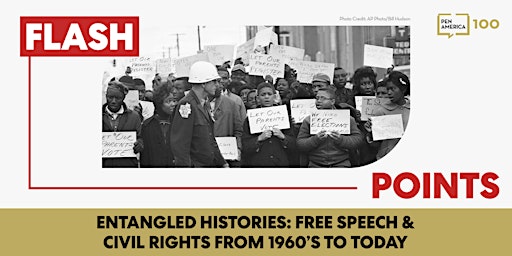 Entangled Histories: Free Speech & Civil Rights from the 1960’s to Today