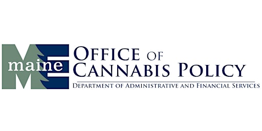 Maine Office of Cannabis Policy Community Listening Tour - Kennebec County