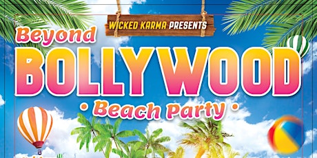 Image principale de Beyond Bollywood Beach Party w/DJ Gabbar